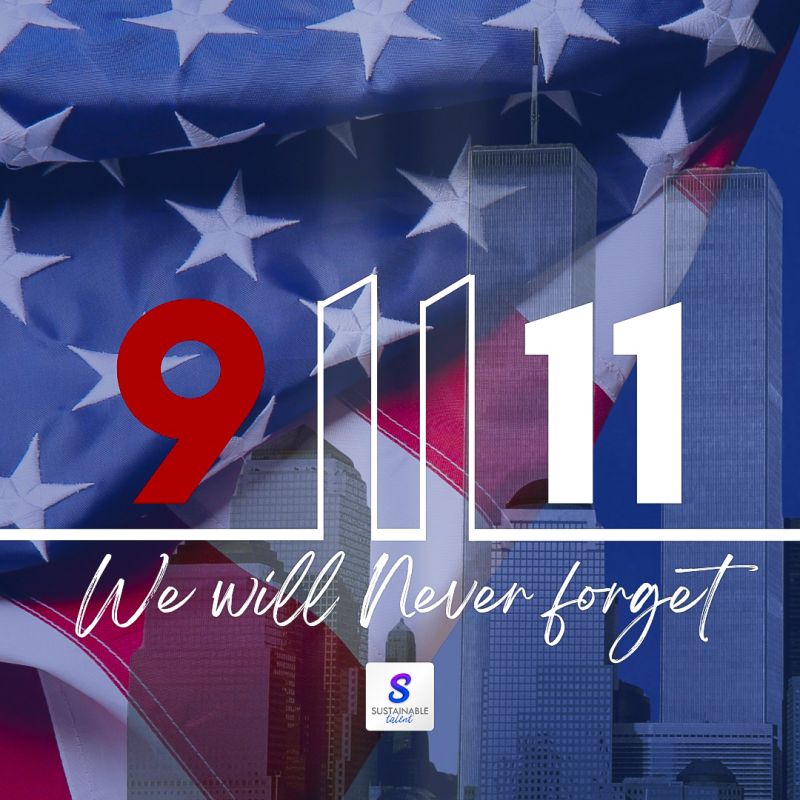 9/11 We Will Never Forget graphic for Sustainable Talent