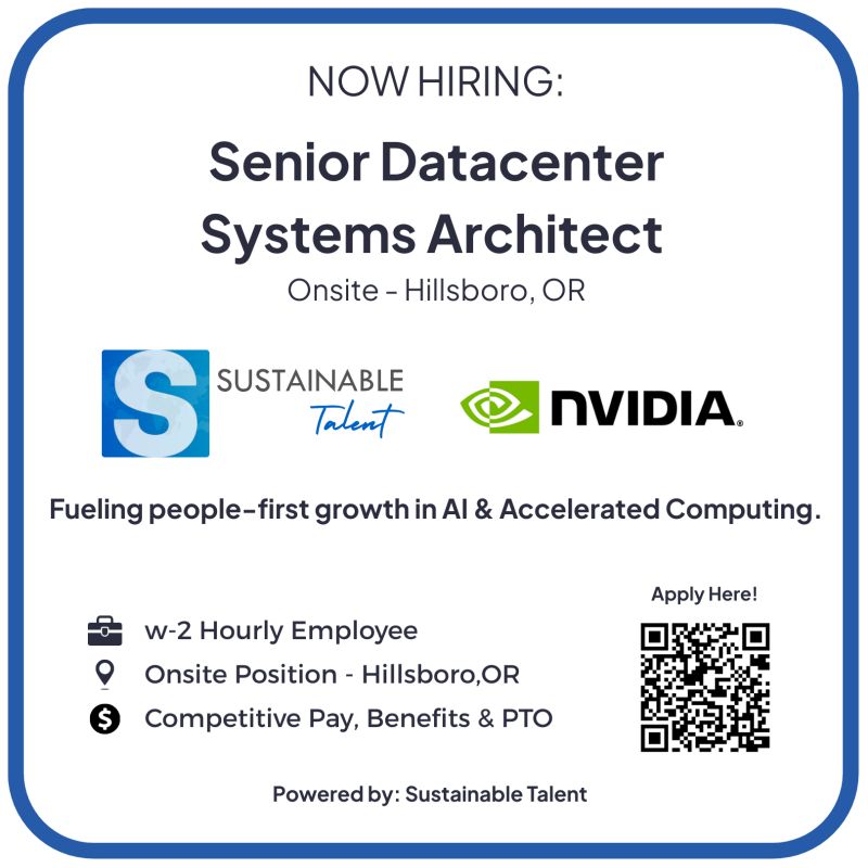 Now Hiring Senior Datacenter Systems Architect graphic for Sustainable Talent and NVIDIA