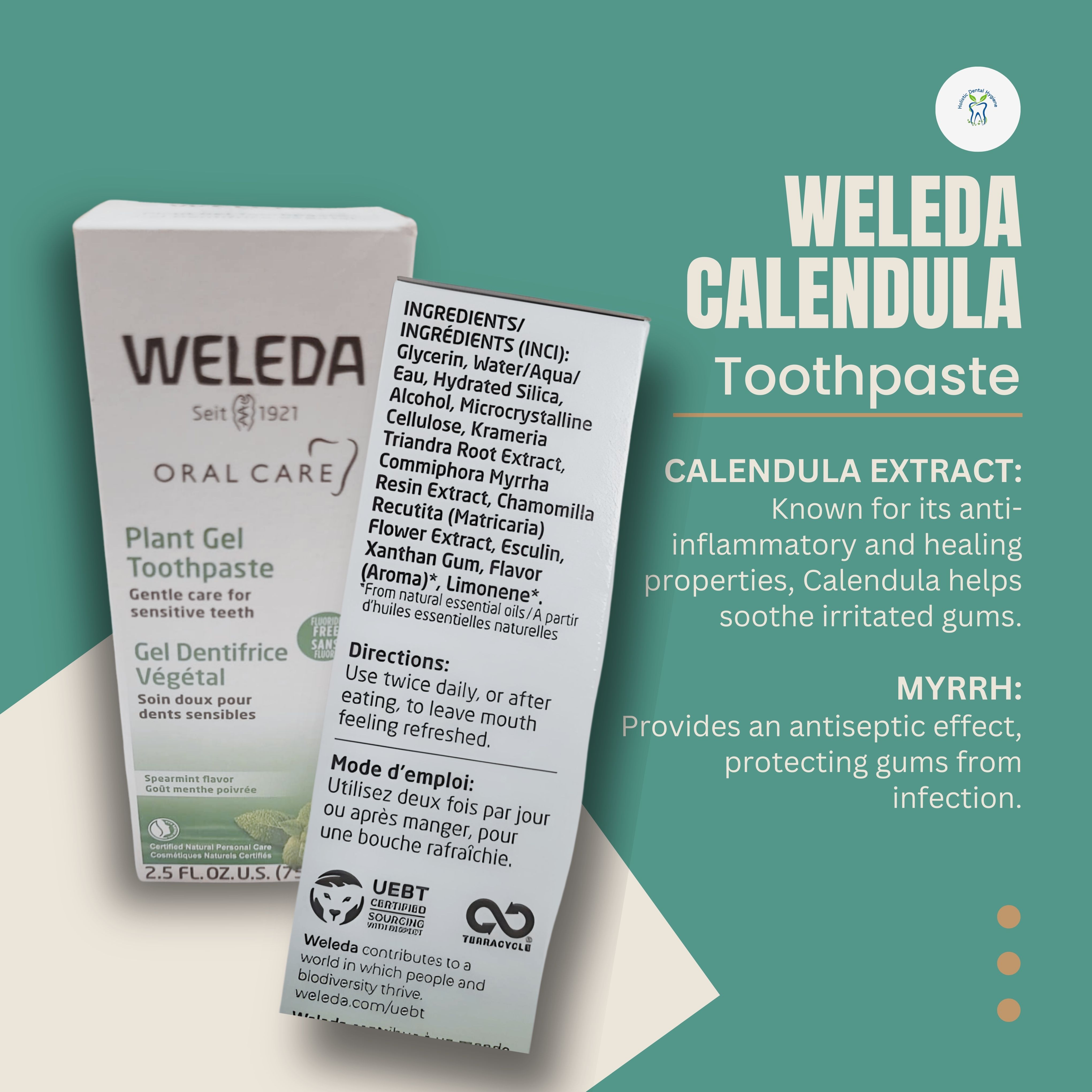 Weleda Calendula Toothpaste ingredients graphic for Holistic Dental Hygiene Clinic