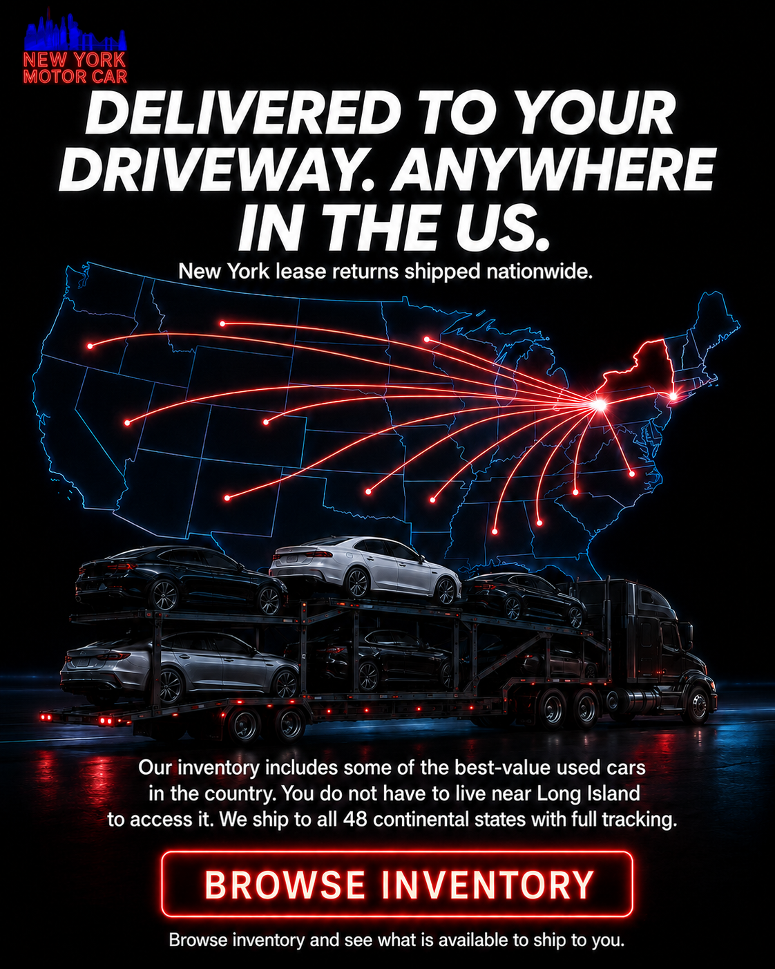Delivered to Your Driveway Anywhere in the US graphic for New York Motor Car